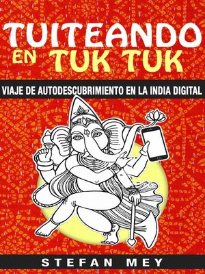 cover image of Tuiteando en tuk tuk